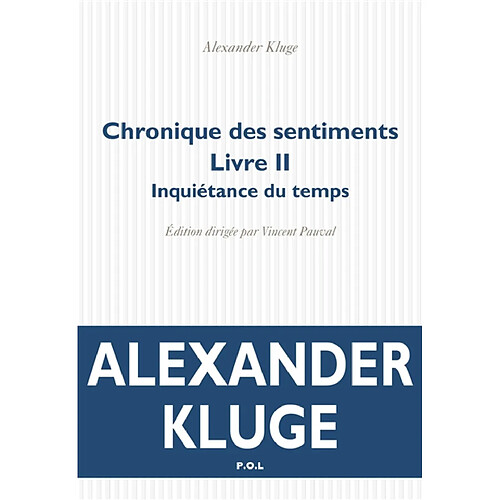 Chronique des sentiments. Vol. 2. Inquiétance du temps · Occasion