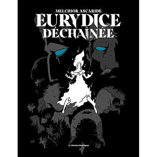 Eurydice déchaînée · Occasion