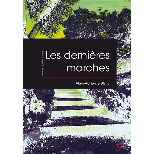 Les dernières marches · Occasion