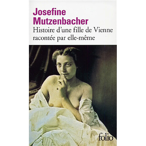 Histoire d'une fille de Vienne racontée par elle-même · Occasion