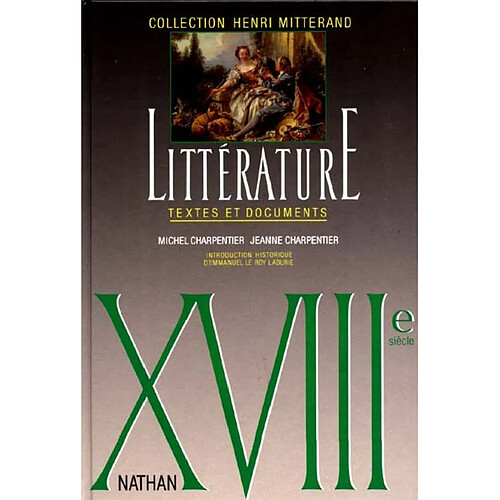 Littérature XVIIIe siècle : textes et documents, 2e cycle · Occasion