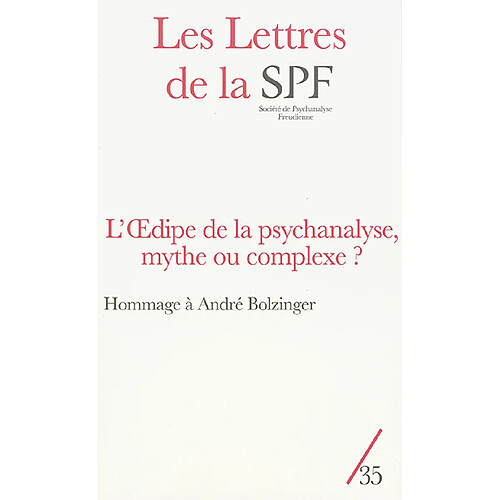 Lettres de la Société de psychanalyse freudienne (Les), n° 35. L'Oedipe de la psychanalyse, mythe ou complexe ? · Occasion