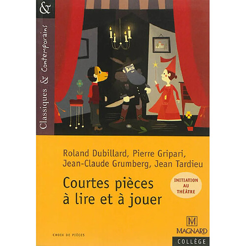 Courtes pièces à lire et à jouer : initiation au théâtre · Occasion