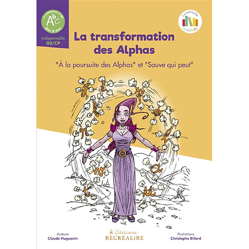 La transformation des Alphas : indispensable GS, CP · Occasion