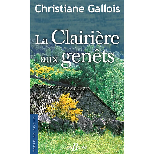 La clairière aux genêts · Occasion