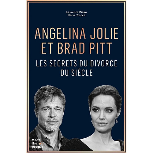 Angelina Jolie et Brad Pitt : les secrets du divorce du siècle · Occasion