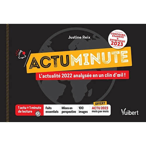 Actuminute : l'actualité 2022 analysée en un clin d'oeil ! : concours, examens & entretiens 2023 · Occasion