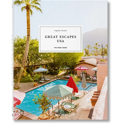 Great escapes USA : the hotel book