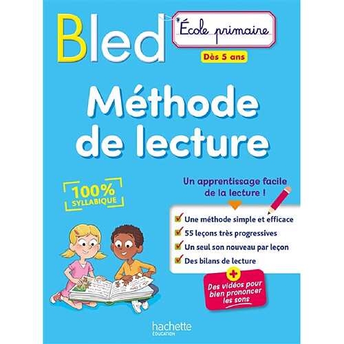 Bled méthode de lecture : dès 5 ans : 100 % syllabique · Occasion