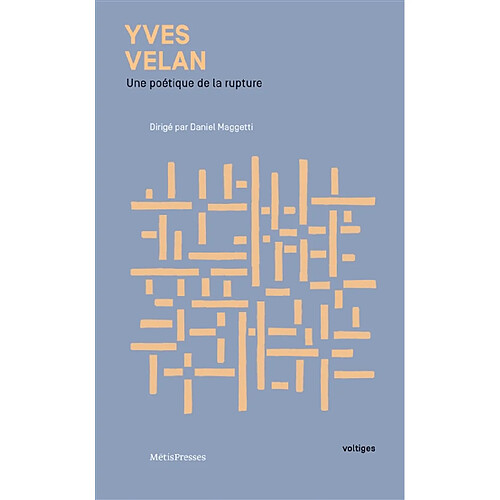 Yves Velan : une poétique de la rupture · Occasion