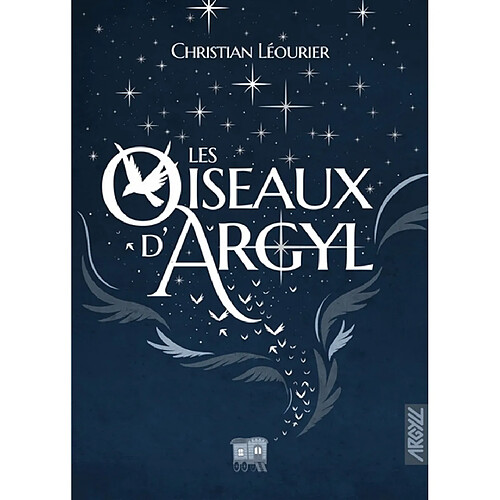 Les oiseaux d'Argyl · Occasion