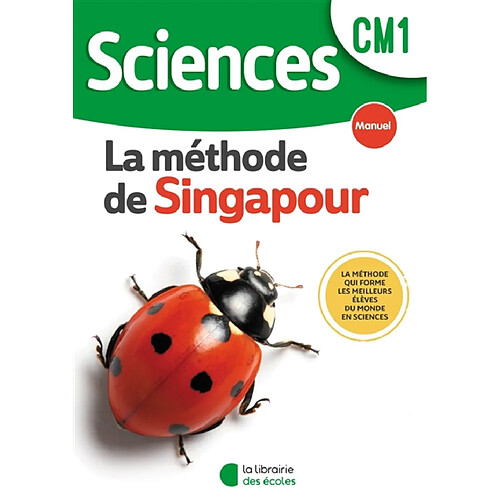 Sciences, la méthode de Singapour, CM1 : manuel