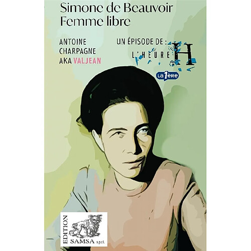 Simone de Beauvoir : femme libre · Occasion