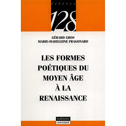 Les formes poétiques du Moyen Age à la Renaissance · Occasion