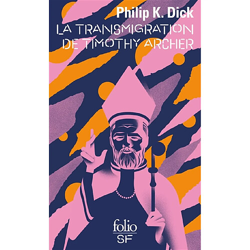 La trilogie divine. Vol. 3. La transmigration de Timothy Archer · Occasion