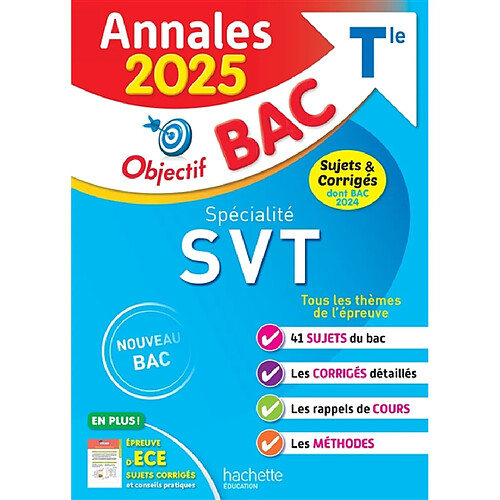 Spécialité SVT terminale : annales 2025, sujets & corrigés dont bac 2024 : nouveau bac