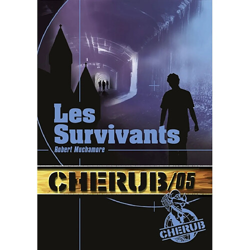 Cherub. Vol. 5. Les survivants · Occasion