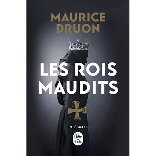 Les rois maudits : intégrale