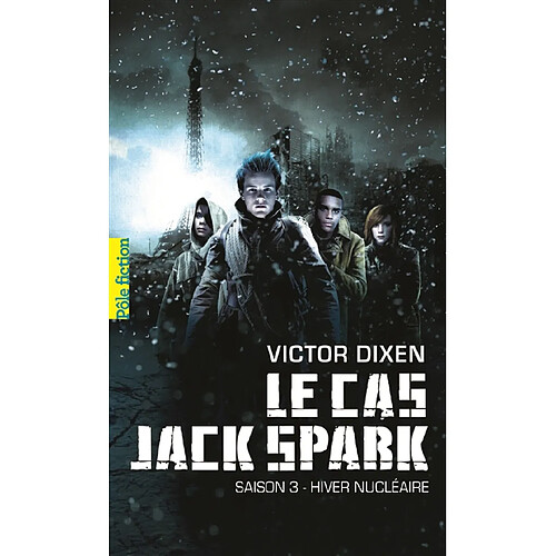 Le cas Jack Spark. Vol. 3. Hiver nucléaire · Occasion