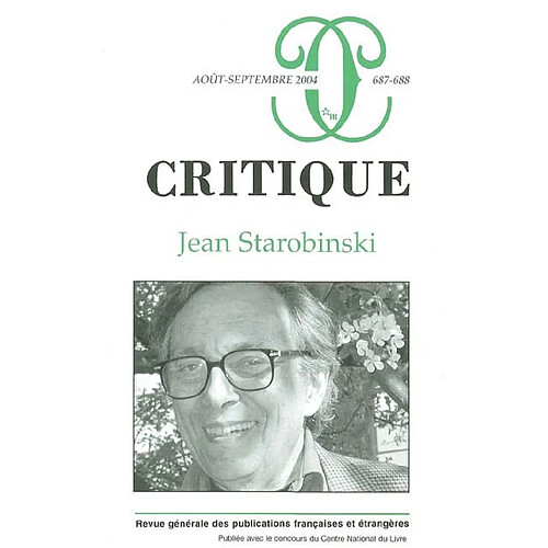 Critique, n° 687. Jean Starobinski · Occasion