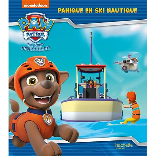 La Pat' Patrouille. Panique en ski nautique