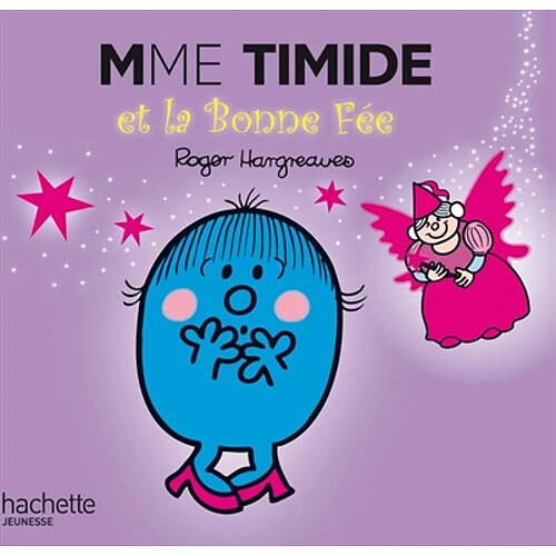 Mme Timide et la bonne fée · Occasion