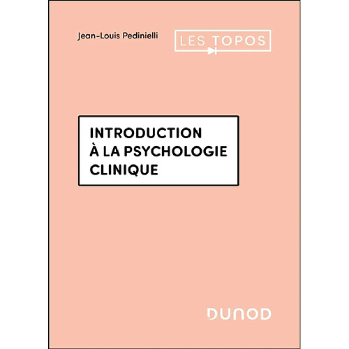 Introduction à la psychologie clinique