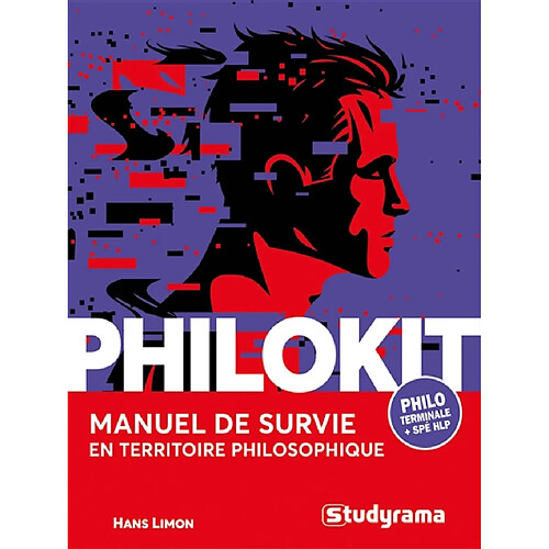 Philokit : manuel de survie en territoire philosophique