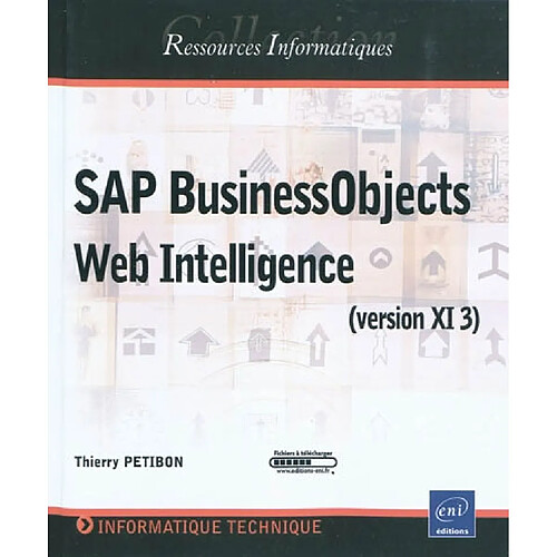 SAP BusinessObjects Web Intelligence (version XI 3) · Occasion