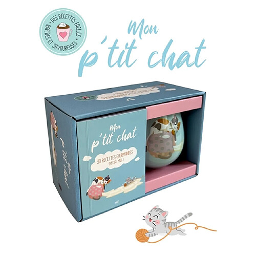 Mon p'tit chat : 30 recettes gourmandes spécial mug !