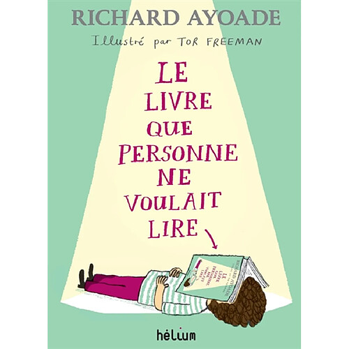 Le livre que personne ne voulait lire