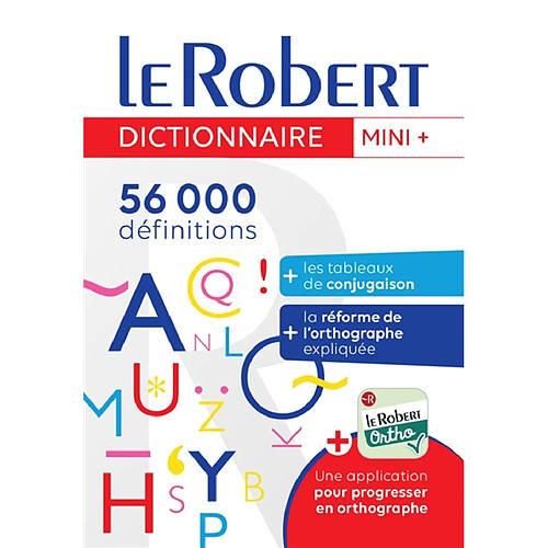 Le Robert mini + : 56.000 définitions