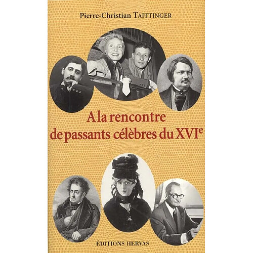 A la rencontre de passants célèbres du XVIe · Occasion