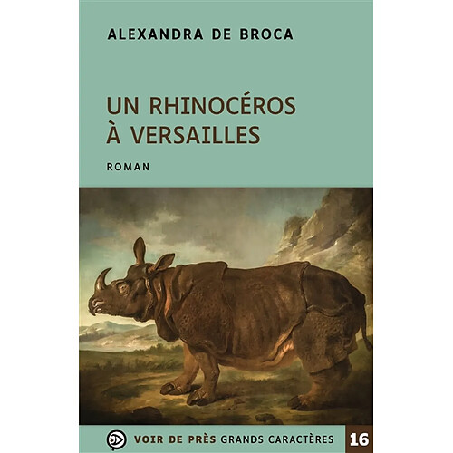 Un rhinocéros à Versailles · Occasion