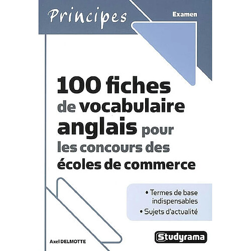 100 fiches de vocabulaire anglais pour les concours des écoles de commerce · Occasion