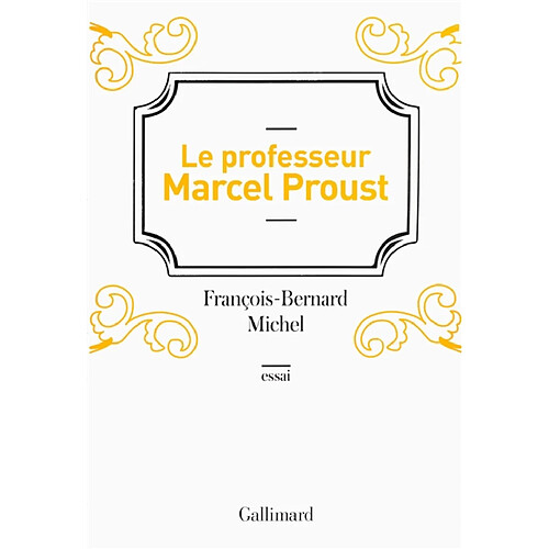 Le professeur Marcel Proust · Occasion