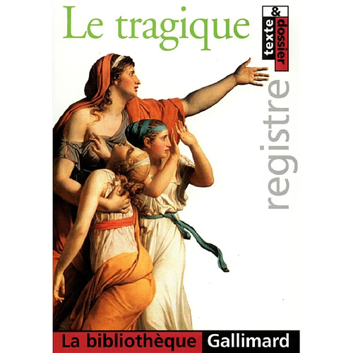 Le tragique · Occasion