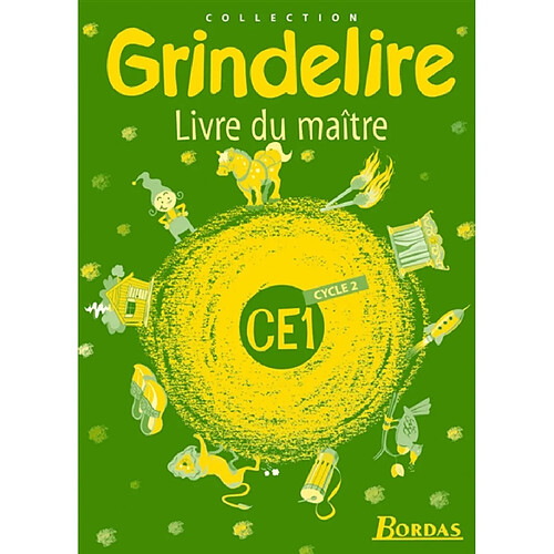 Grindelire CE1 : le livre du maître · Occasion