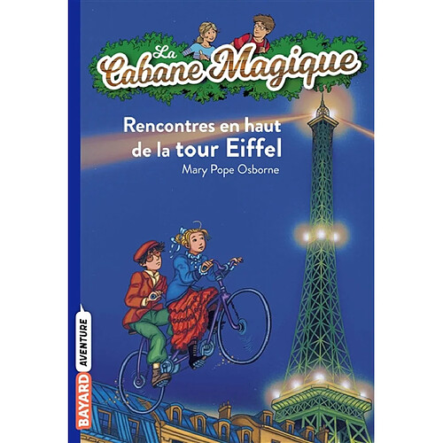 La cabane magique. Vol. 30. Rencontres en haut de la tour Eiffel · Occasion