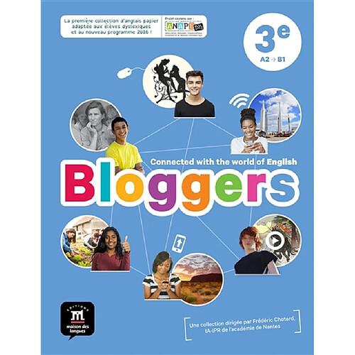 Bloggers 3e, A2-B1, cycle 4 : nouveau programme · Occasion