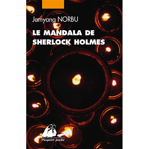 Le mandala de Sherlock Holmes : les aventures du grand détective au Thibet : d'après les souvenirs de Hurree Chunder Mookerjee · Occasion