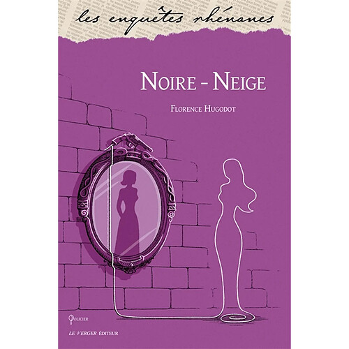 Noire Neige · Occasion