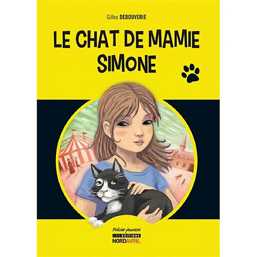 Le chat de mamie Simone : une aventure de Romane la petite enquêtrice · Occasion