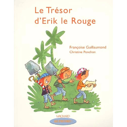 Le trésor d'Erik Le Rouge · Occasion