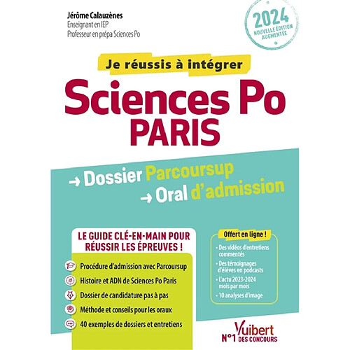 Sciences Po Paris 2024 : dossier Parcoursup, oral d'admission · Occasion