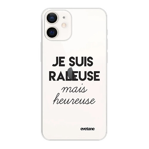 Coque iPhone 12 mini souple transparente Raleuse Mais Heureuse Motif Ecriture Tendance Evetane