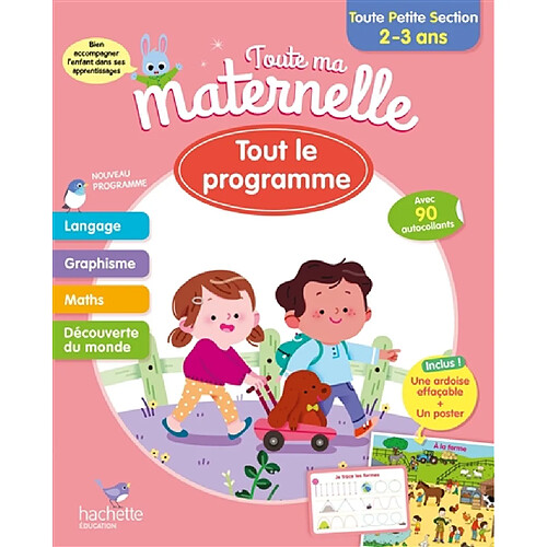 Toute ma maternelle, toute petite section, 2-3 ans : tout le programme