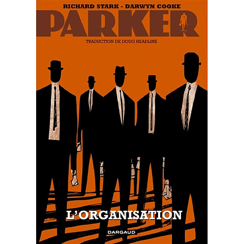 Parker. Vol. 2. L'organisation · Occasion