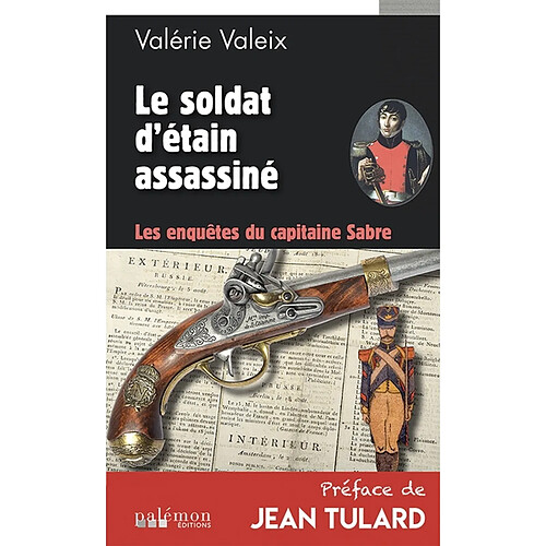 Les enquêtes du capitaine Sabre. Vol. 2. Le soldat d'étain assassiné · Occasion