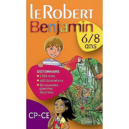 Le Robert benjamin, CP-CE, 6-8 ans · Occasion